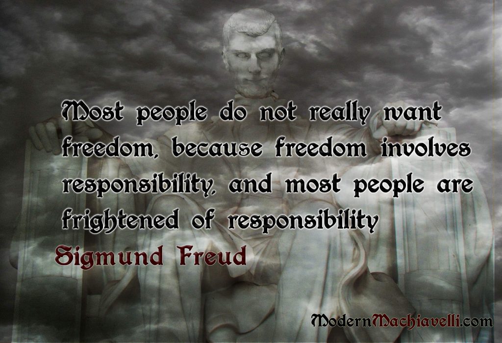 Quote by Sigmund Freud about Freedom & Responsibility