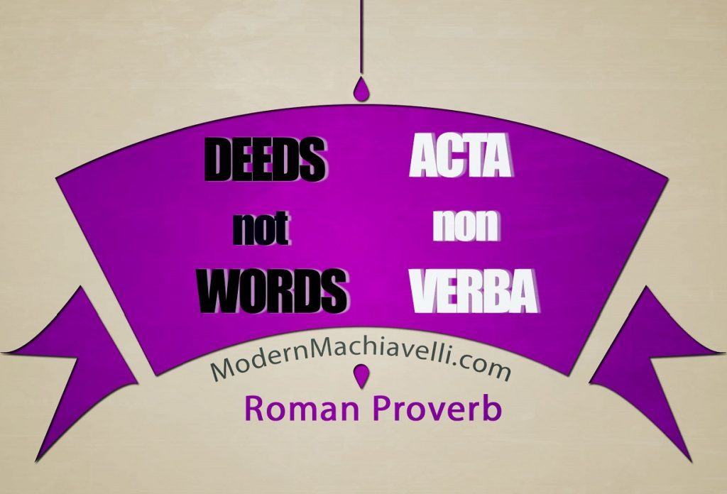 Acta Non Verba Deeds not Words Latin Quote